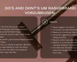 DO'S AND DON'T'S für eine glatte Rasur, z.B. bei der Intimrasur. Tipps für die richtige Rasurtechnik und Pflege.