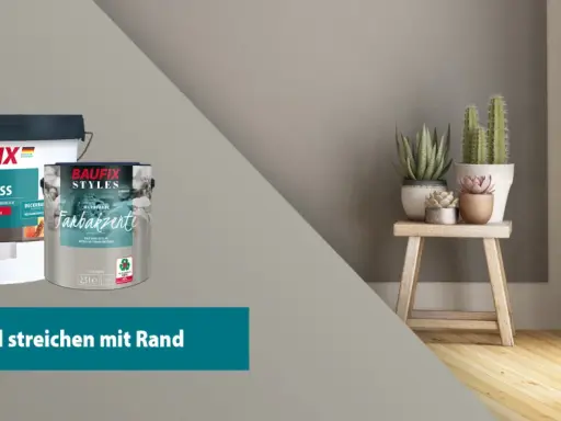 Zwei Eimer Baufix-Farbe, ein großer weißer und ein kleinerer mit "Farbakzente". Daneben ein Hocker mit Pflanzen. Der Slogan "Wand streichen mit Rand" ist zu sehen.