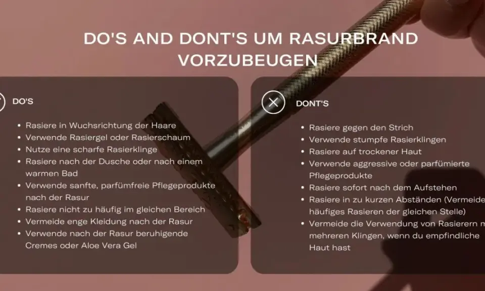 DO'S AND DON'T'S für eine glatte Rasur, z.B. bei der Intimrasur. Tipps für die richtige Rasurtechnik und Pflege.