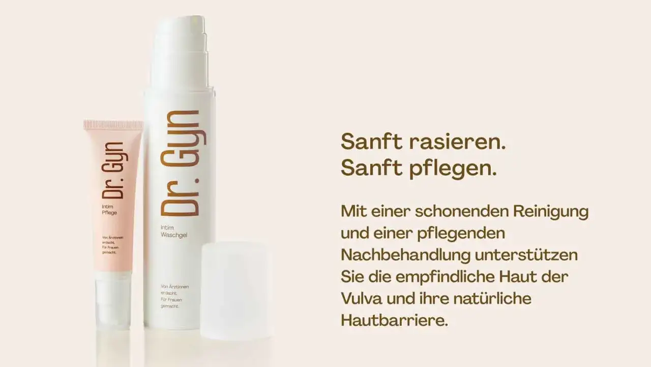 Sanft rasieren, sanft pflegen: Dr. Gyn Intim Pflege und Waschgel f&uuml;r die empfindliche Vulva.